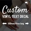 Custom Text Vinyl Decal 50cm