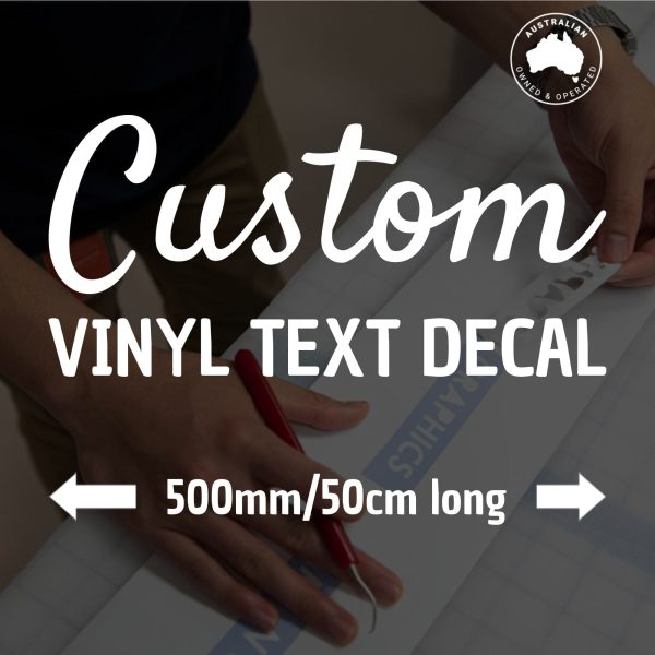 Custom Text Vinyl Decal 50cm